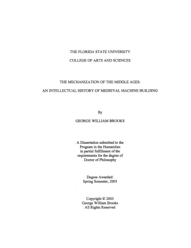 The Mechanization Of The Middle Ages An Intellectual History Of Medieval Machine Building George William Brooks
