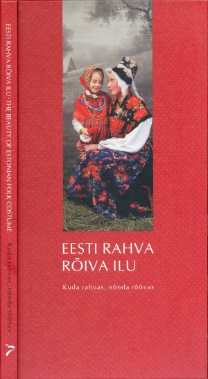 Eesti Rahva Riva Ilu The Beauty Of Estonian Folk Costume Arbet Sven