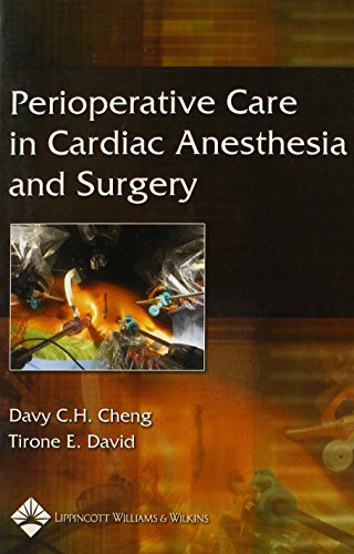 Perioperative Care In Cardiac Anesthesia And Surgery 2nd Ed Davy Ch Cheng Md