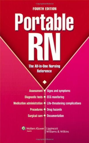 Portable Rn The Allinone Nursing Reference Fourth Lippincott