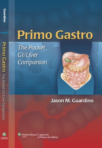 Primo Gastro The Pocket Giliver Companion 1st Edition Jason M Guardino