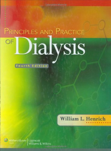 Principles And Practice Of Dialysis Fourth William L Henrich Md