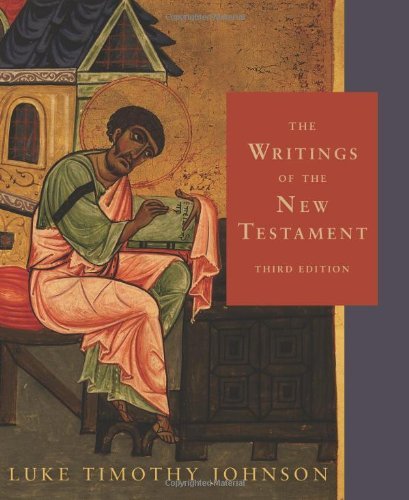 The Writings Of The New Testament 3rd Edition Luke Timothy Johnson