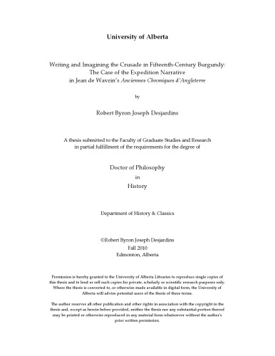 Writing And Imagining The Crusade In Fifteenthcentury Burgundy The Case Of The Expedition Narrative In Jean De Wavrins Anciennes Chroniques Dangleterre Desjardins