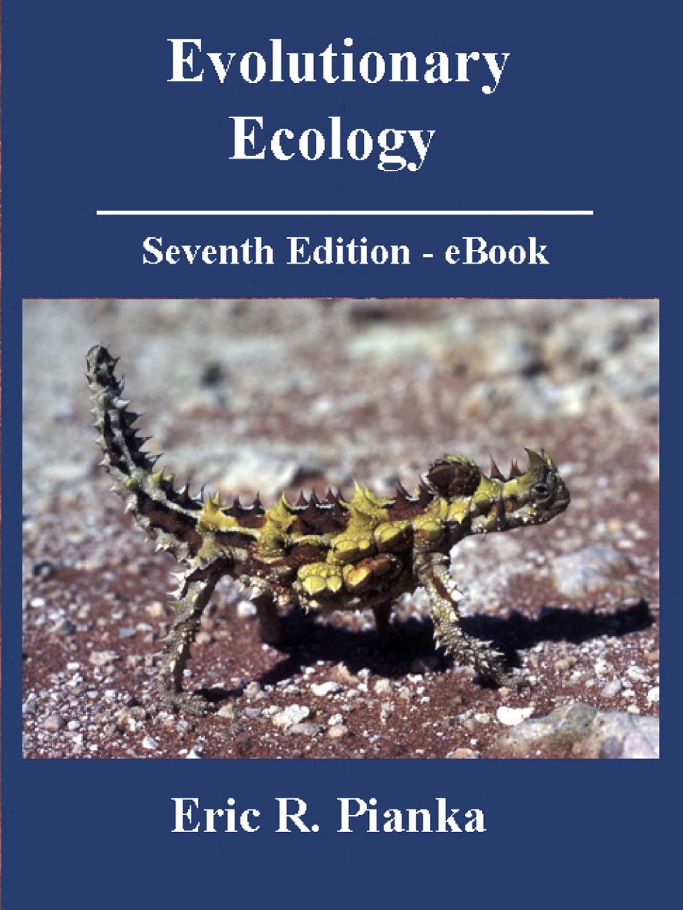 Evolutionary Ecology 7th Edition Eric R Pianka