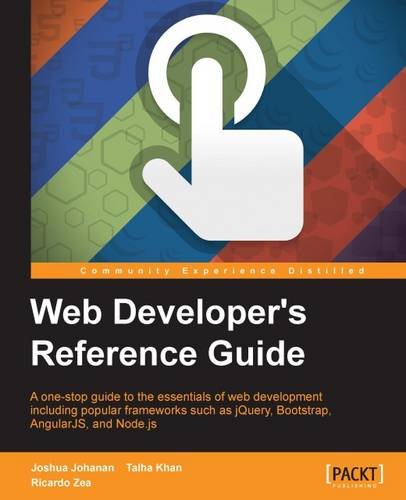 Web Developers Reference Guide Joshua Johanan Talha Khan Ricardo Zea
