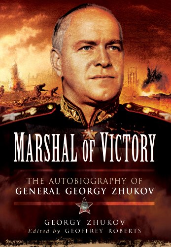 Marshal Of Victory The Autobiography Of General Georgy Zhukov Georgy Zhukov