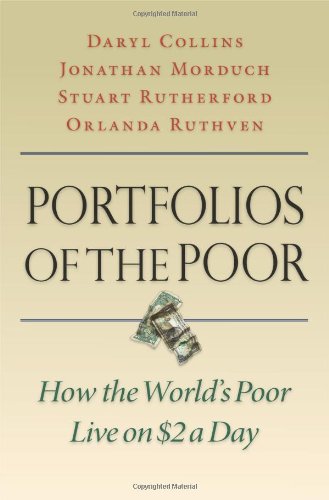 Portfolios Of The Poor How The Worlds Poor Live On 2 A Day Daryl Collins
