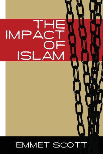 The Impact Of Islam 1st Digital Emmet Scott