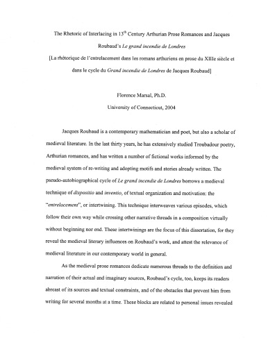 The Rhetoric Of Interlacing In 13th Century Arthurian Prose Romances And Jacques Roubands Le Grand Incendie De Londres La Rhetorique De Lentrelacement Dans Les Romans Arthuriens En Prose Du Xiiie Siecle Et Dans Le Cycle Du Grand Incendie De Londres Marsal