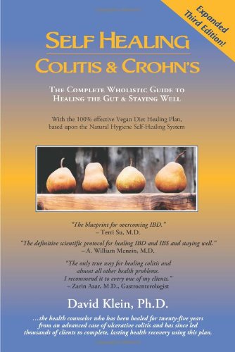 Self Healing Colitis Crohns 3rd Edition David Klein Phd
