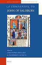A Companion To John Of Salisbury Grellard Christophe Lachaud