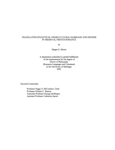 Translating Byzantium Crosscultural Marriage And Gender In Medieval French Romance Moore