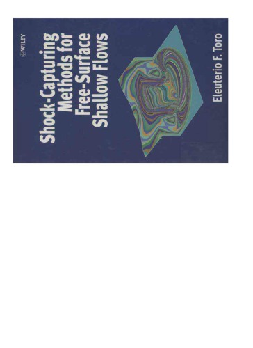 Shockcapturing Methods For Freesurface Shallow Flows Eleuterio F Toro