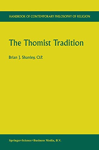 The Thomist Tradition Brian J Shanley