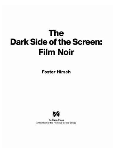 The Dark Side Of The Screen Foster Hirsch