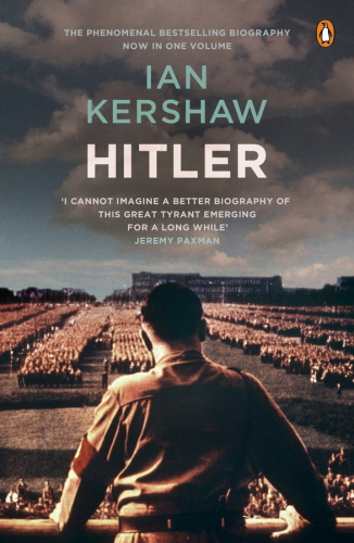 Hitler A Biography Ian Kershaw