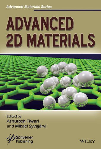 Advanced 2d Materials 1st Edition Ashutosh Tiwari Mikael Syvjrvi