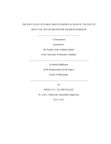 The Education Of Noble Girls In Medieval France Vincent Of Beauvais And De Eruditione Filiorum Nobilium Jacobspollez
