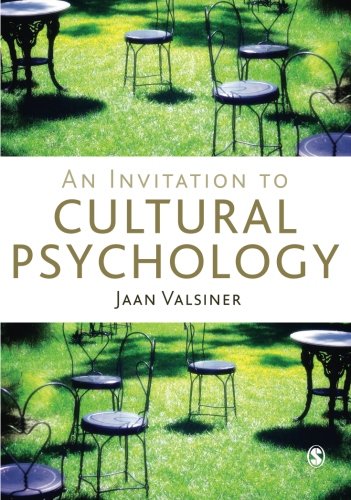 An Invitation To Cultural Psychology 1st Edition Jaan Valsiner