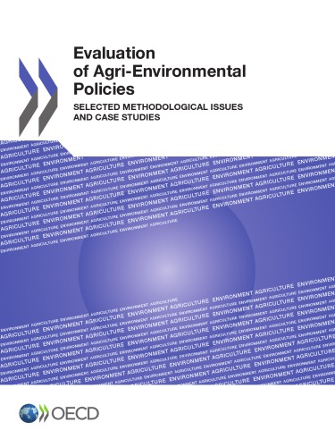 Evaluation Of Agrienvironmental Policies Selected Methodological Issues And Case Studies Oecd