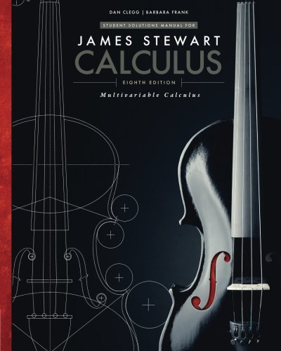 Solutions Stewarts Multivariable Calculus 8th 8th Edition James Stewart