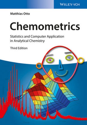 Chemometrics Statistics And Computer Application In Analytical Chemistry 3rd Matthias Otto