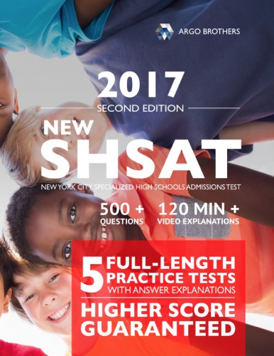 New York City New Shsat Test Prep 2017 Specialized High School Admissions Test Argo Brothers 2nd Edition Anayet Chowdhury
