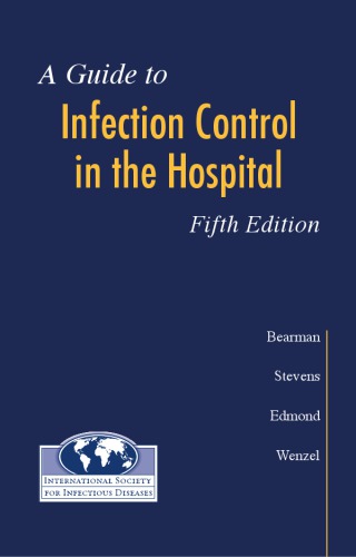 A Guide To Infection Control In The Hospital 5th Ed 3rd Ed Brewer
