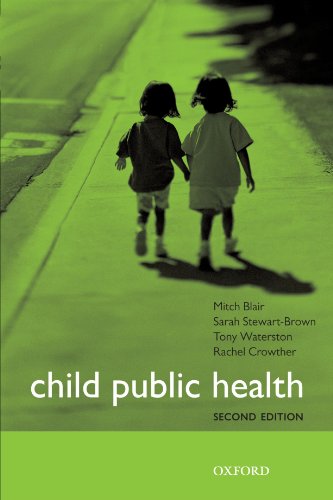 Child Public Health 2nd Edition Mitch Blair Sarah Stewartbrown