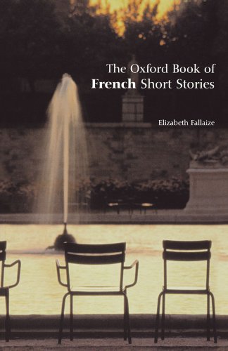 The Oxford Book Of French Short Stories Elizabeth Fallaize Editor