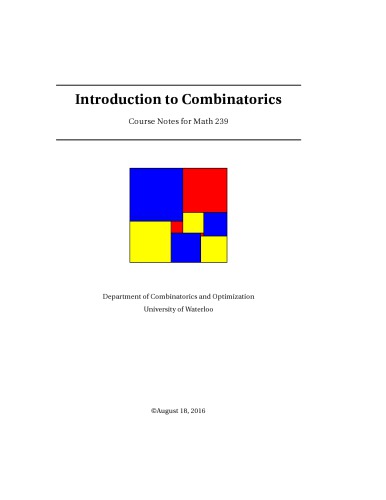 University Of Waterloo Math 239 Course Notes Fall 2016 Intro To Combinatorics Fall 2016 Department Of Combinatorics And Optimization