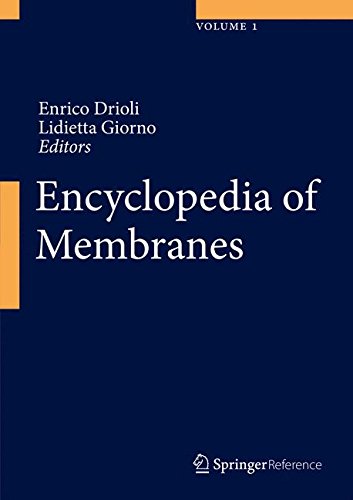 Encyclopedia Of Membranes 1st Ed 2016 Enrico Drioli Lidietta Giorno