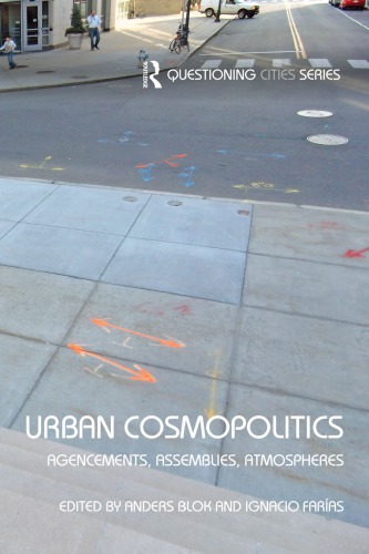 Urban Cosmopolitics Agencements Assemblies Atmospheres Anders Blok Ed