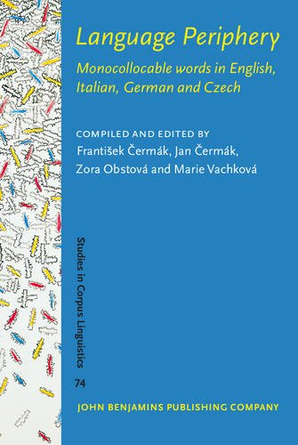 Language Periphery Monocollocable Words In English Italian German And Czech Frantiek Ermk