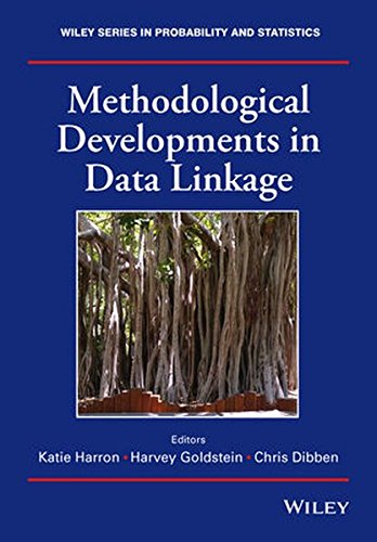 Methodological Developments In Data Linkage 1st Edition Katie Harron