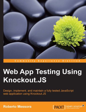 Web App Testing Using Knockoutjs Roberto Messora