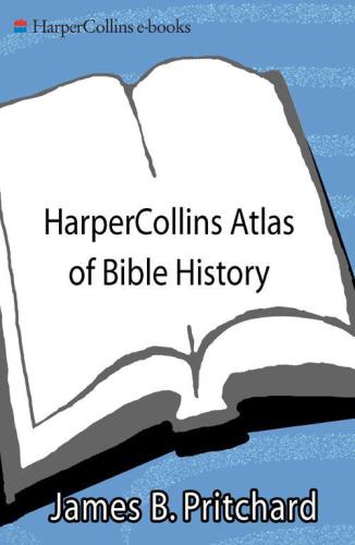 Harpercollins Atlas Of Bible History Zondervan