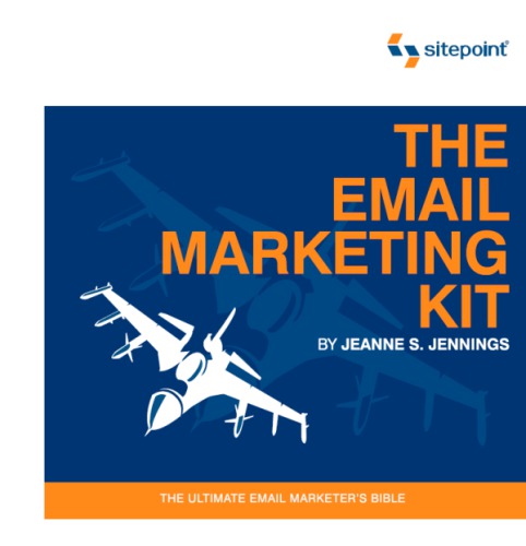 The Email Marketing Kit Jeanne Jennings