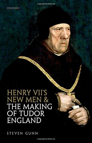 Henry Viis New Men And The Making Of Tudor England 1st Edition Steven Gunn