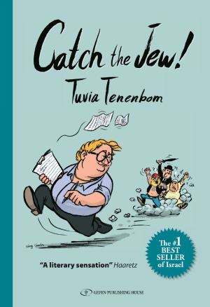 Catch The Jew Tuvia Tenenbom