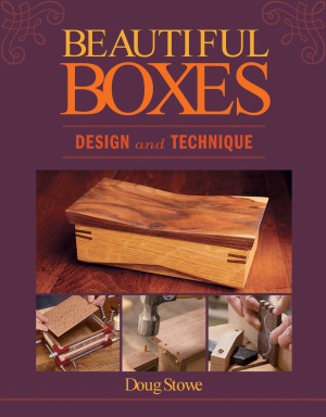 Beautiful Boxes Design And Technique Doug Stowe