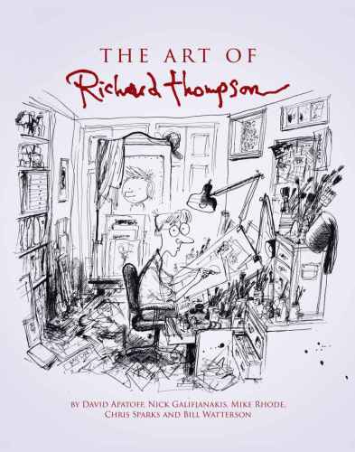 The Art Of Richard Thompson Nick Galifianakis Bill Watterson