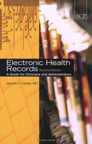 Electronic Health Records 2nd Edition Jerome H Carter