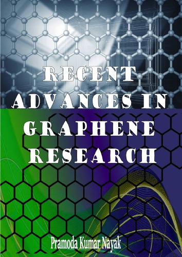 Recent Advances In Graphene Research Pramoda Kumar Nayak