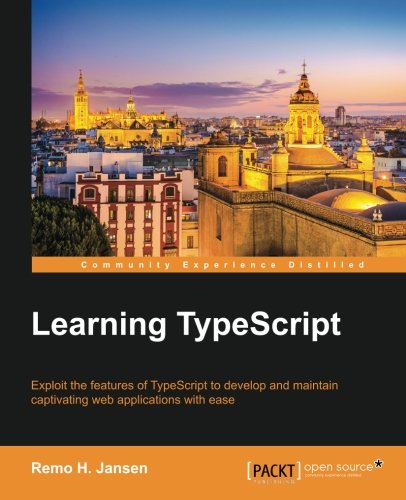 Learning Typescript Remo H Jansen
