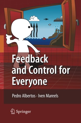 Feedback And Control For Everyone 2010th Edition Pedro Albertos