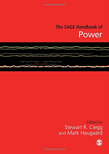 The Sage Handbook Of Power Stewart R Clegg Mark Haugaard