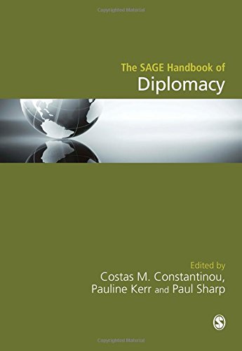 The Sage Handbook Of Diplomacy Costas M Constantinou Pauline Kerr