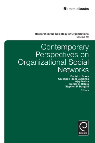 Contemporary Perspectives On Organizational Social Networks Daniel J Brass